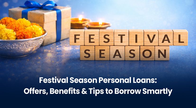Festival Season Personal Loans: Offers, Benefits & Tips to Borrow Smartly (2025 Guide)