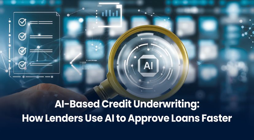 AI-Based Credit Underwriting: How Lenders Use AI to Approve Loans Faster(2026 Guide)
